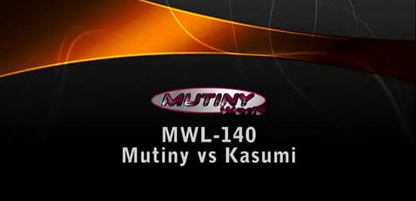  MWL-140 Mutiny vs Kasumi